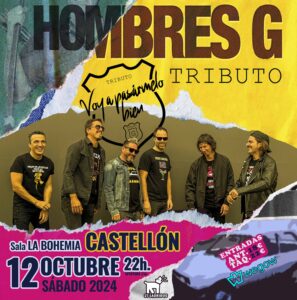 Tributo Hombres G en Castellón