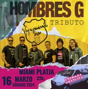 Tributo Hombres G en Miami Platja