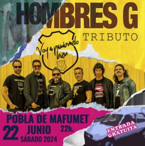 Tributo Hombres G en Pobla de Mafumet