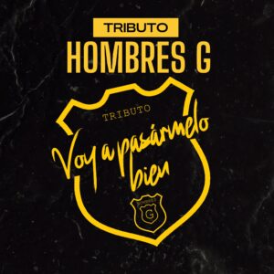 Tributo Hombres G en Igualada